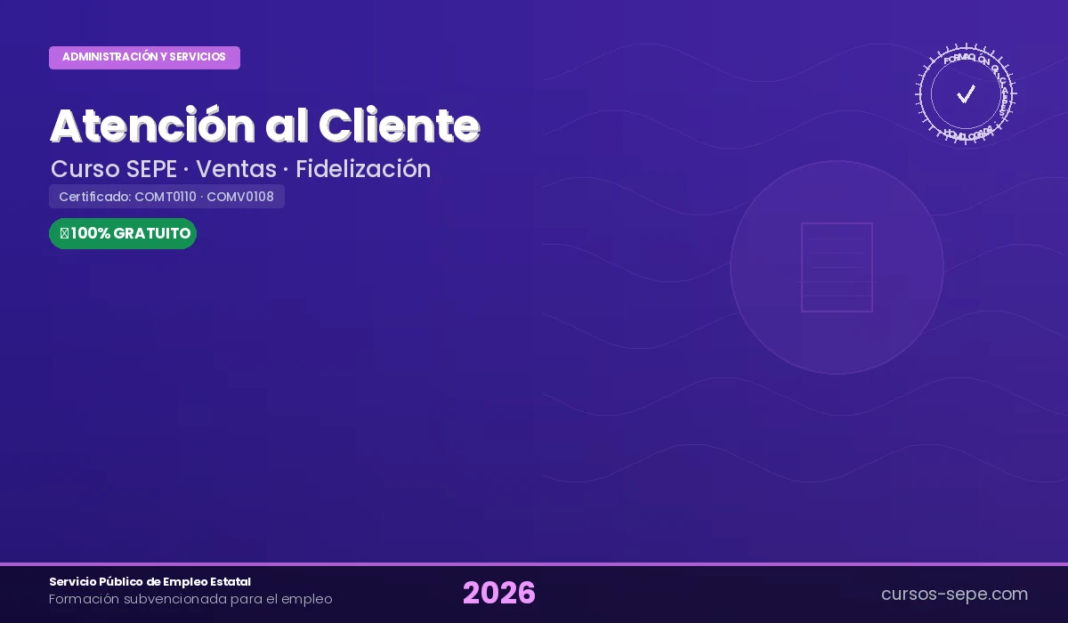 Curso de atención al cliente SEPE 2026 - ventas y fidelización