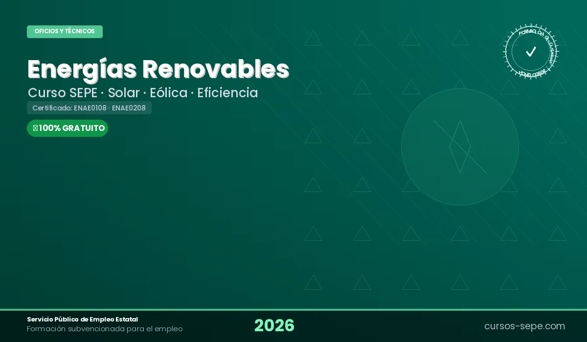 Cursos de energías renovables SEPE 2026 - solar eólica eficiencia