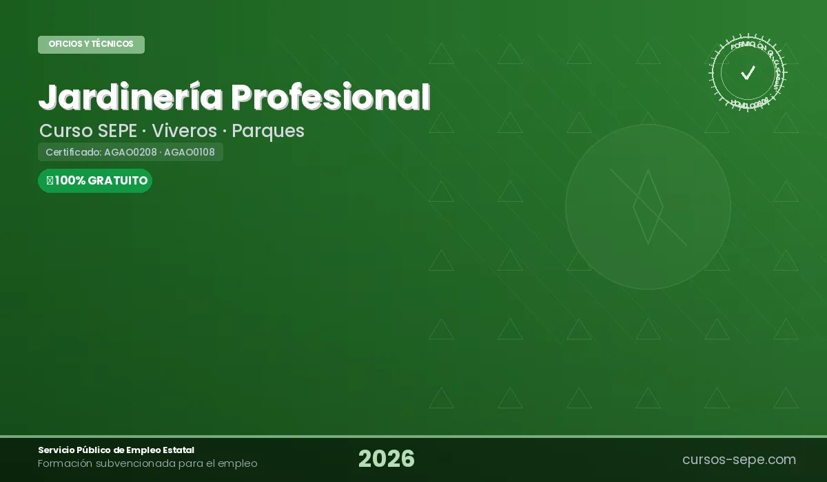Curso Jardinería SEPE 2026: Gratis con Certificado Oficial