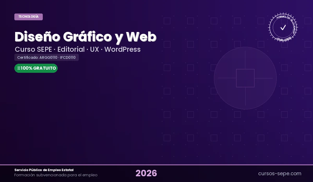 Cursos Diseño Gráfico y Web SEPE 2026: Gratis Oficial