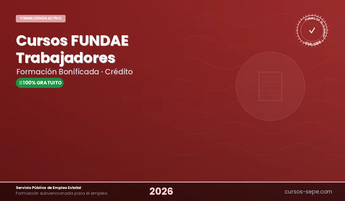 Cursos FUNDAE para trabajadores 2026 - formación bonificada