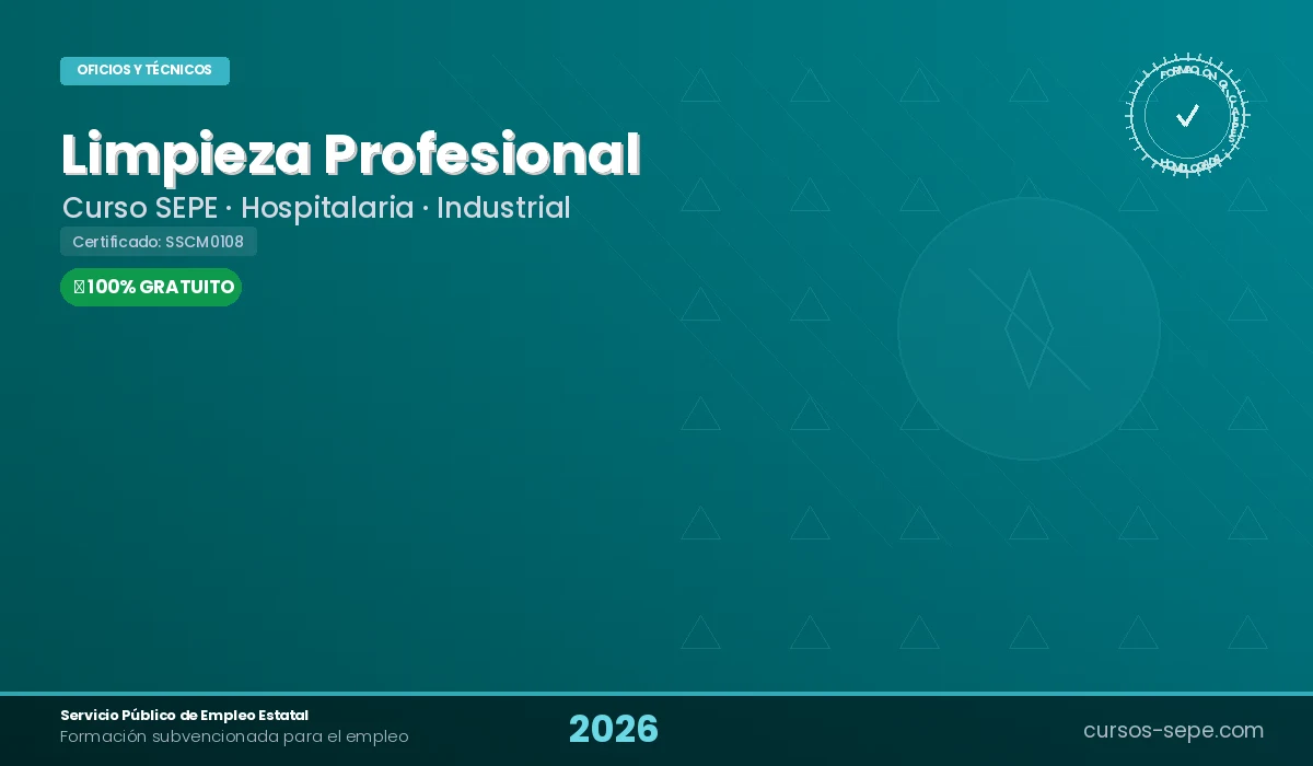 Curso Limpieza SEPE 2026: Gratis con Certificado Oficial