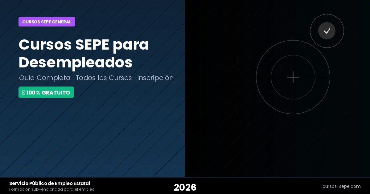 Cursos SEPE para Desempleados 2026: 650+ Cursos 100% Gratis