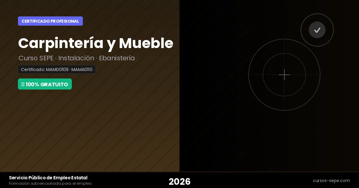 Curso Carpintería SEPE 2026: Gratis con Certificado Oficial