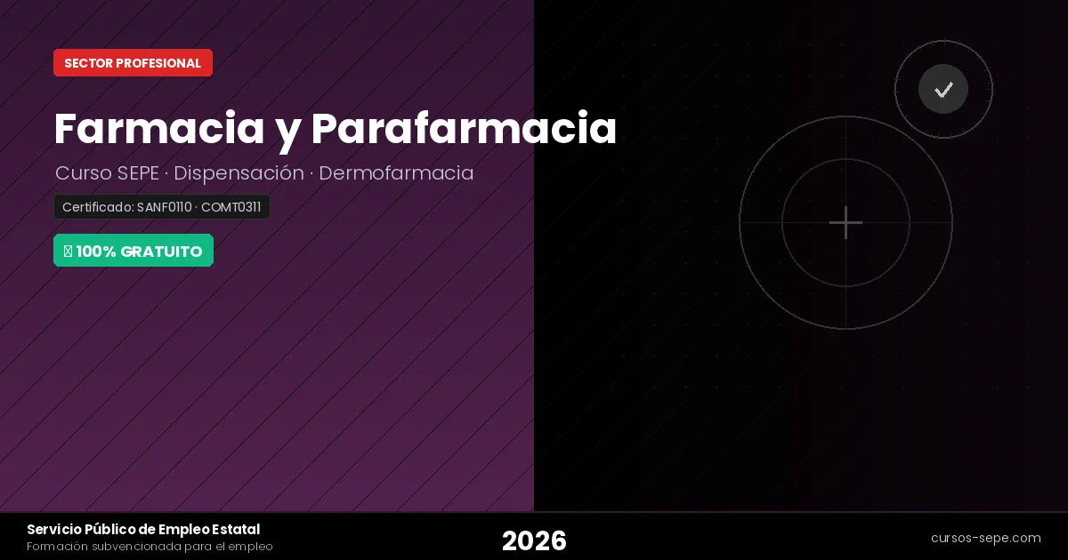 Cursos Farmacia y Parafarmacia SEPE 2026: Gratis Oficial