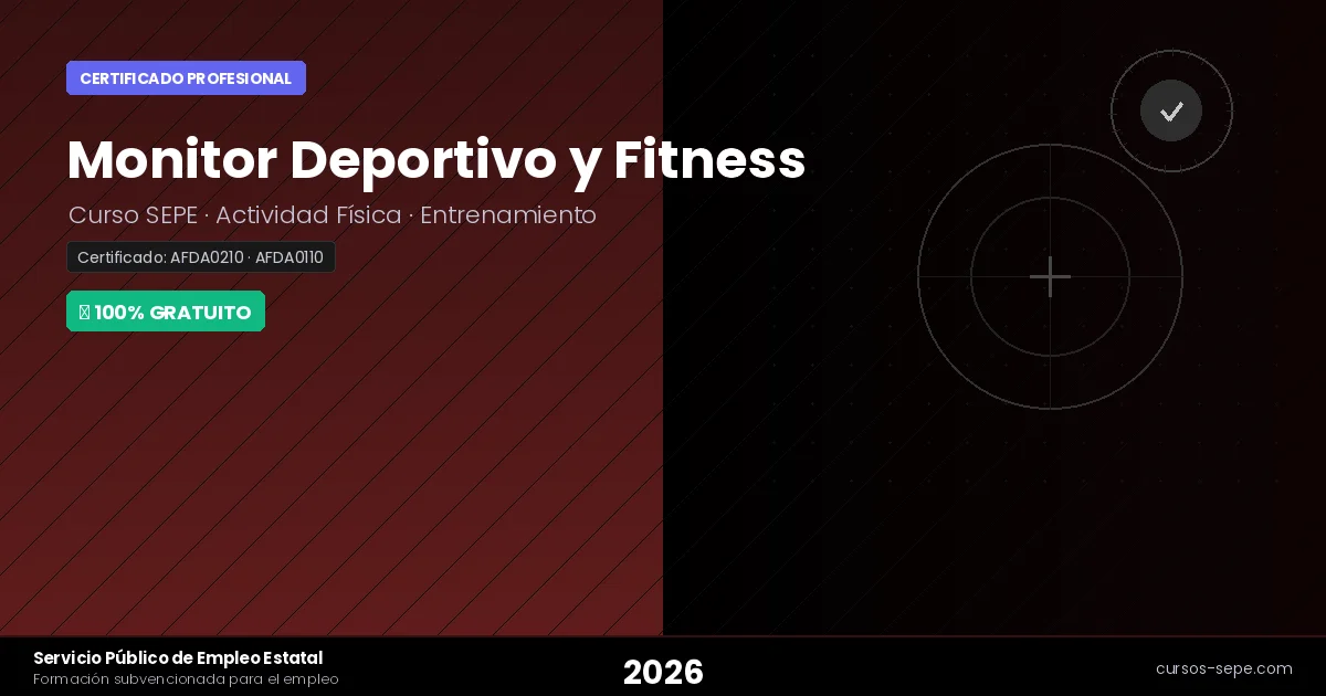 Curso Monitor Deportivo y Fitness SEPE 2026: Gratis