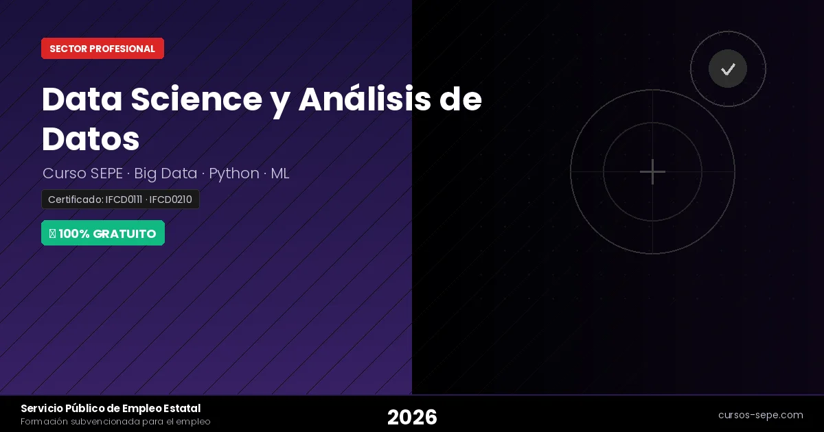 Cursos Data Science y Análisis de Datos SEPE 2026: Gratis