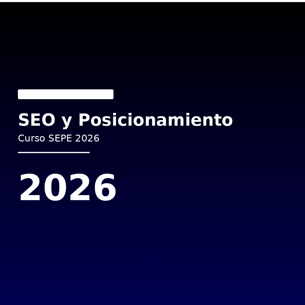 Imagen destacada del Curso de SEO y Posicionamiento Web SEPE especialidades gratuitas y online