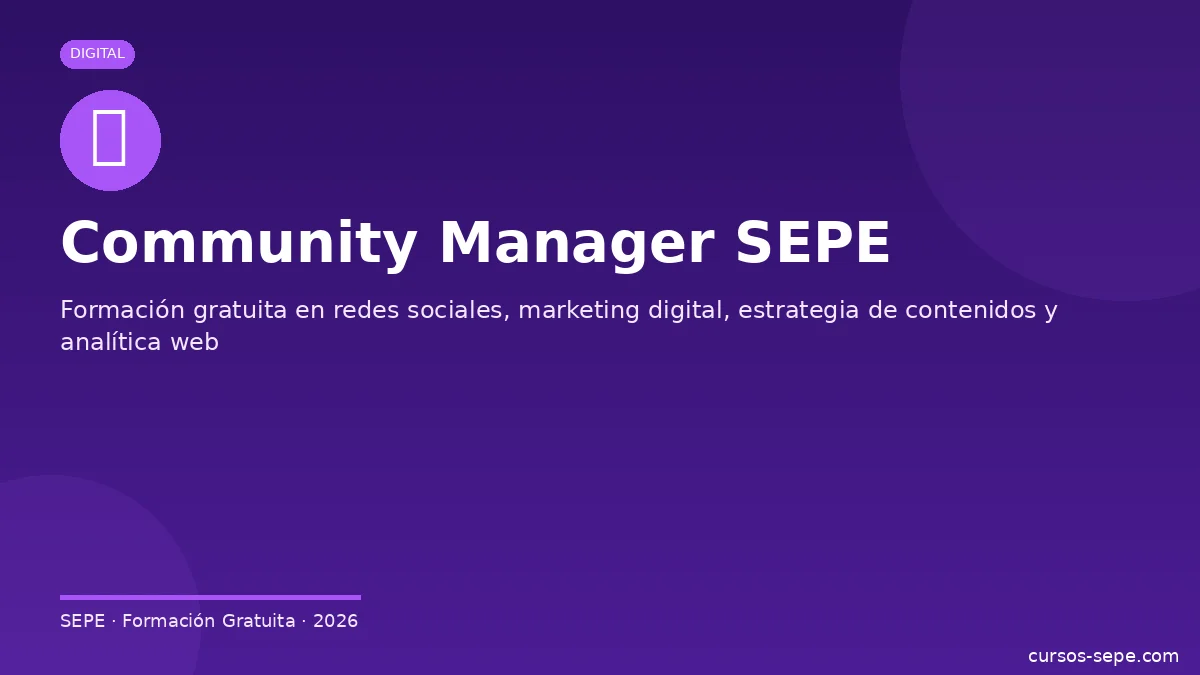 Cursos community manager redes sociales SEPE COMM marketing digital 2026