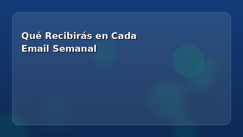 Qué recibirás en cada email semanal sobre cursos SEPE
