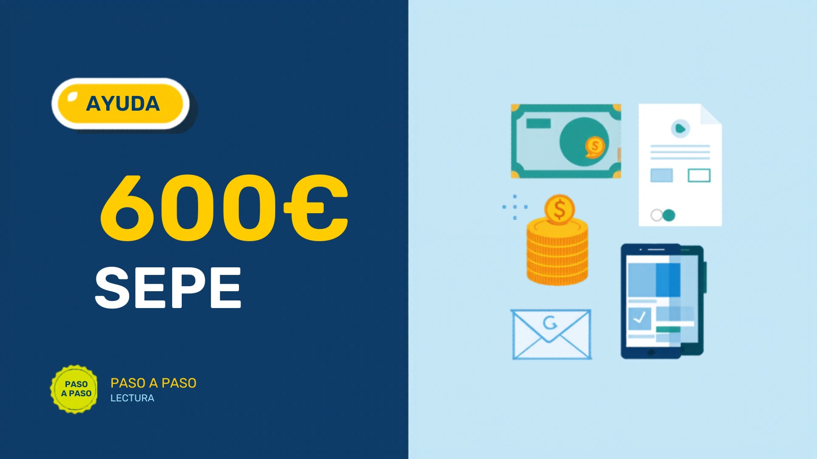 Ayuda de 600 euros del SEPE 2026: qué es y cómo solicitarla