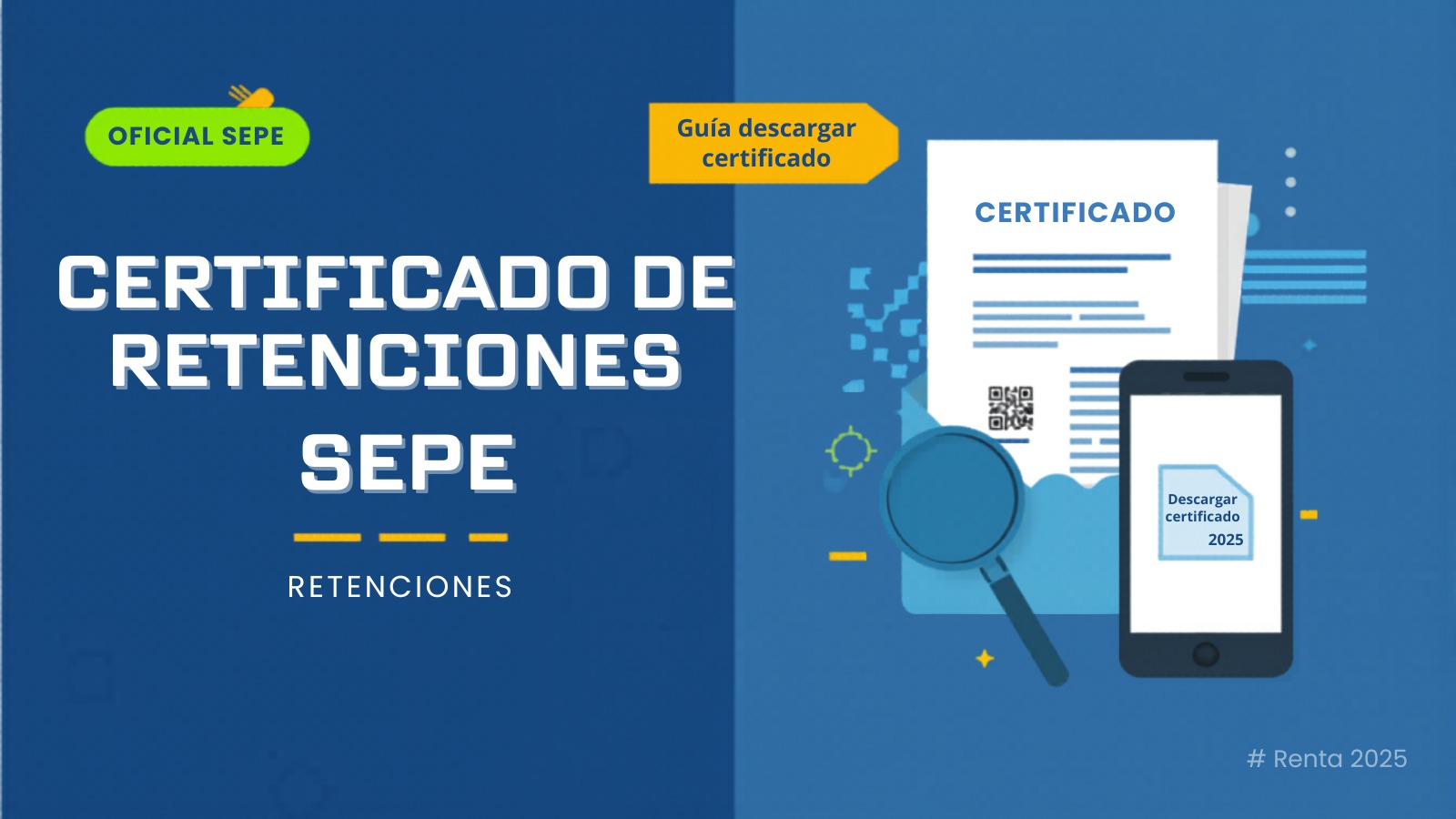 Certificado de retenciones del SEPE para la Renta 2025 guía completa