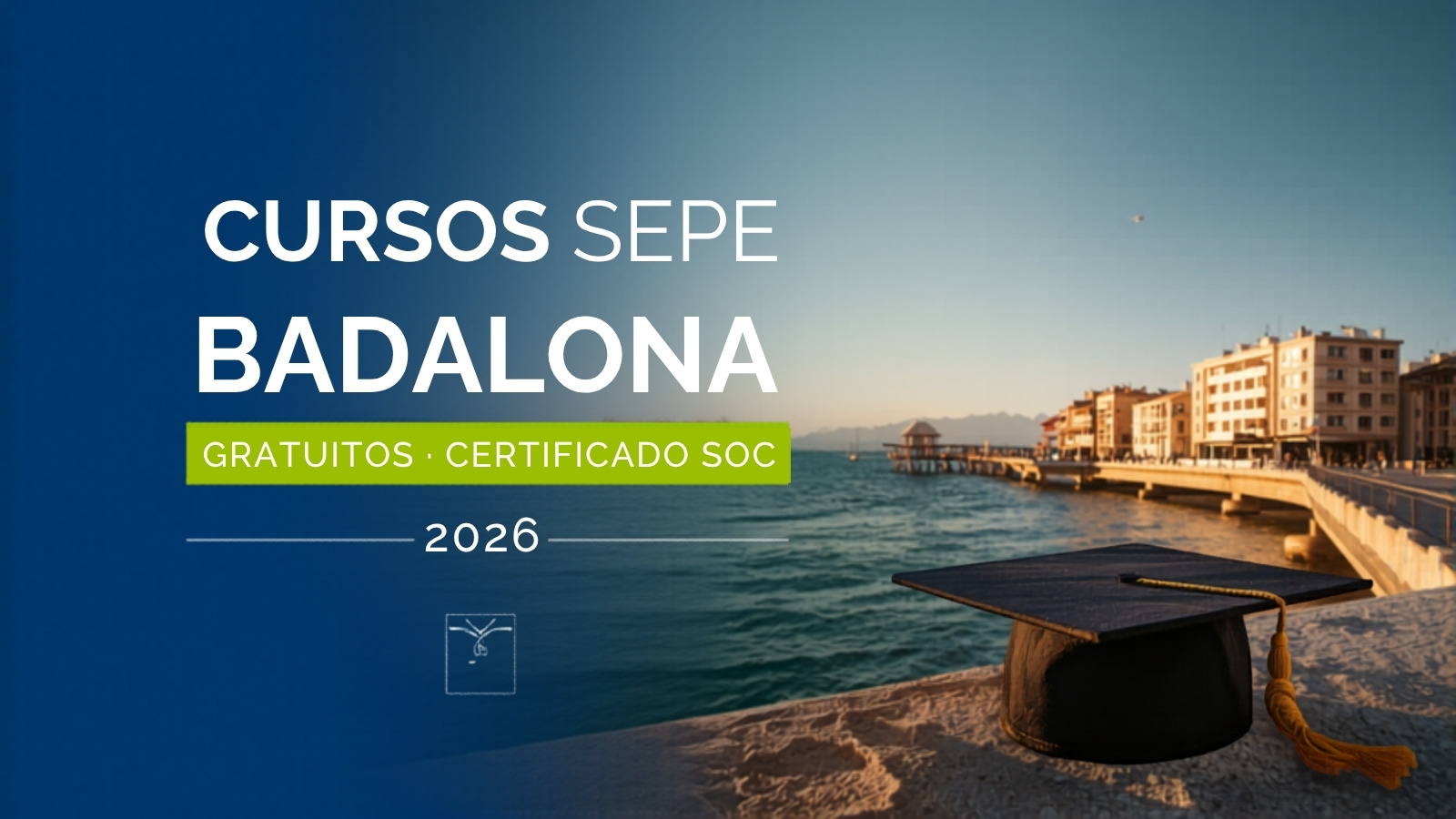 Cursos SEPE Badalona 2026: Gratuitos con Certificado SOC