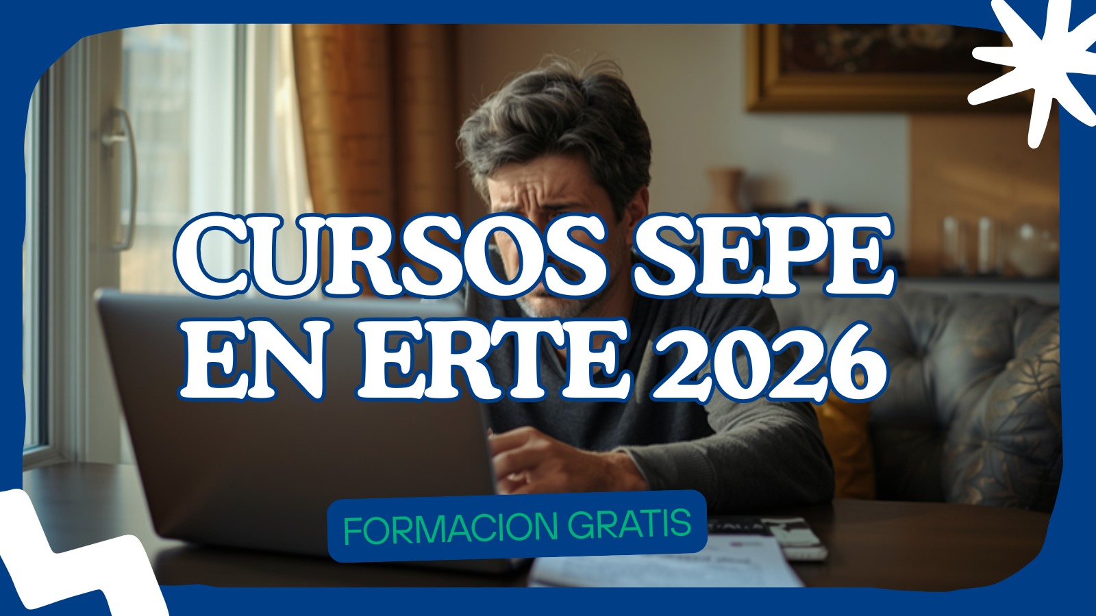 Cursos SEPE en ERTE 2026: Todo lo que Tienes Derecho a Hacer Gratis