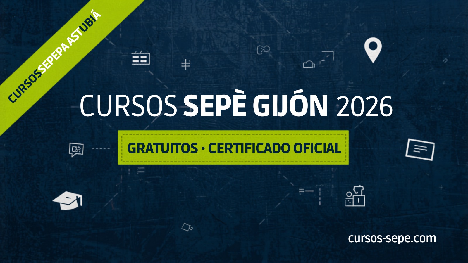 Cursos SEPE Gijón 2026: Gratuitos con Certificado SEPE