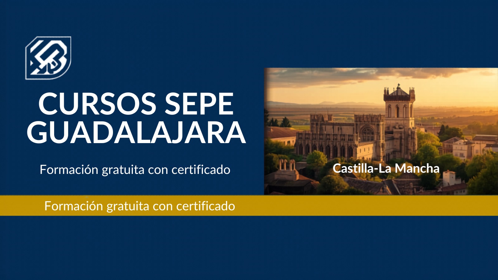 Cursos SEPE Gratis en Guadalajara 2026: Formación con Certificado en Castilla-La Mancha