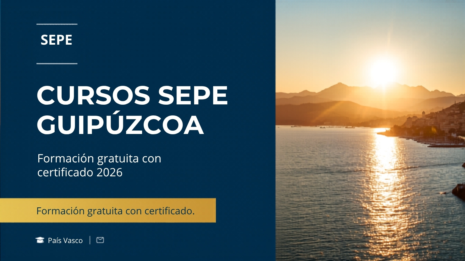 Cursos SEPE gratis en Guipúzcoa 2026 formación con certificado País Vasco