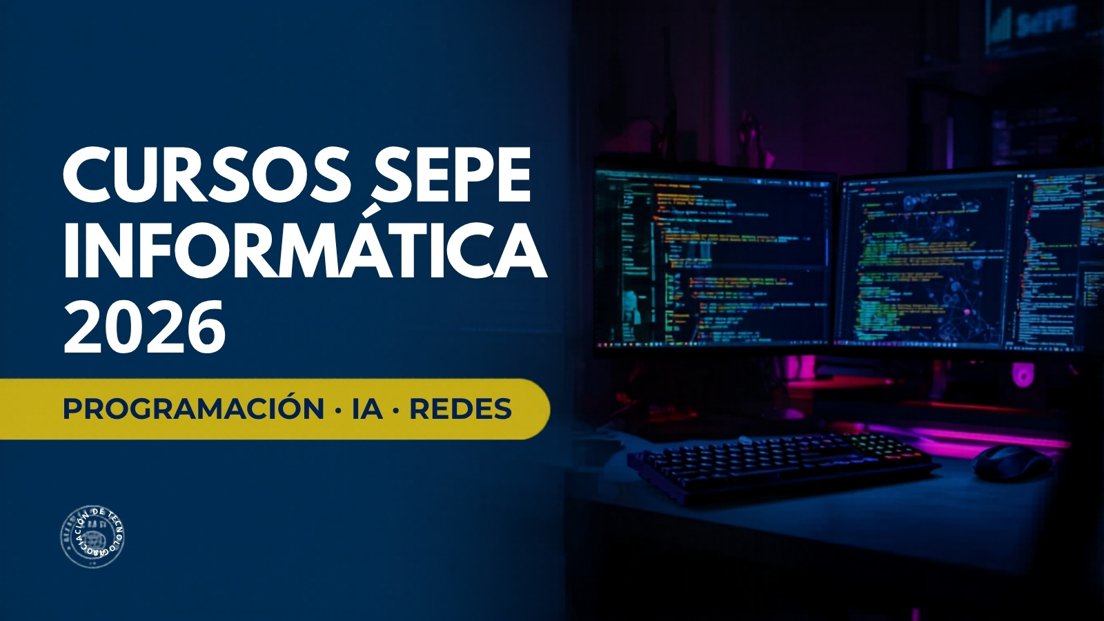 Cursos SEPE Informática 2026: Programación, IA y Redes