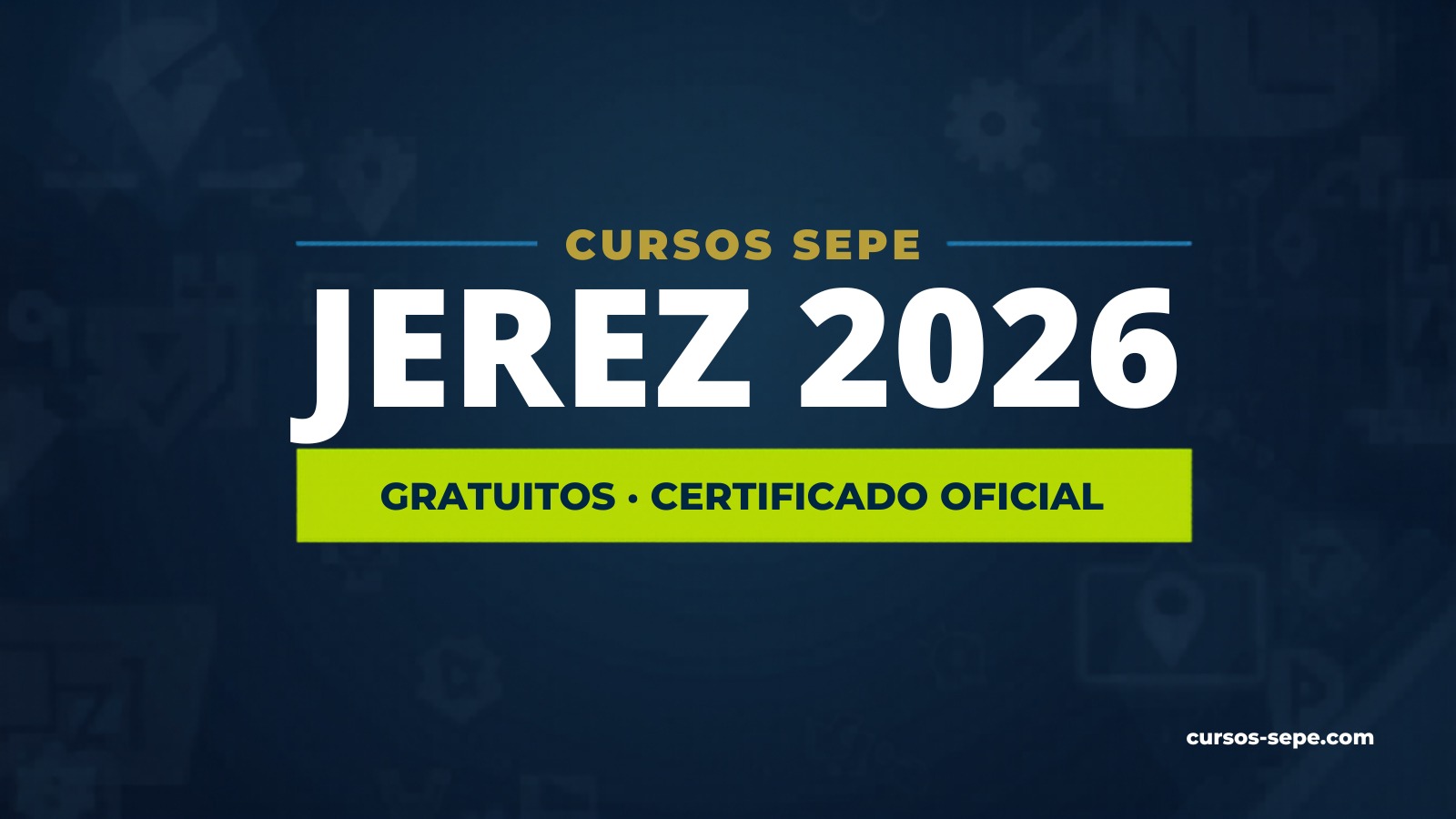 Cursos SEPE Jerez de la Frontera 2026: Gratuitos SAE