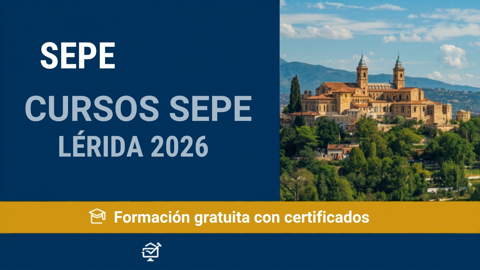 Cursos SEPE gratis en Lérida 2026 formación con certificado Cataluña
