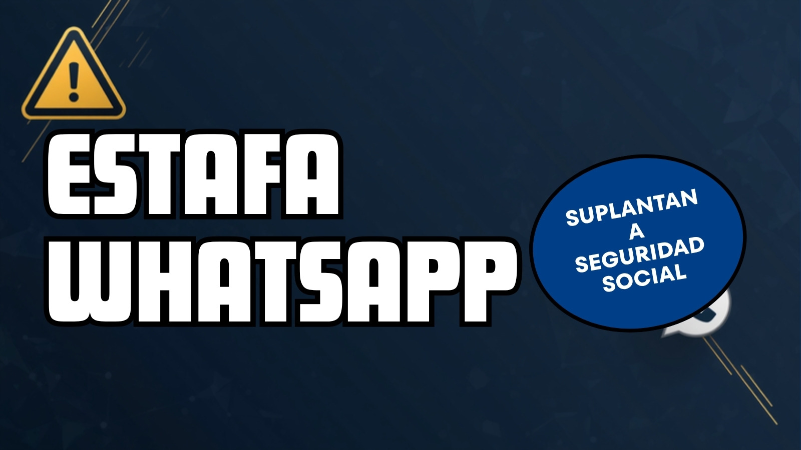 Estafa por WhatsApp suplantando a la Seguridad Social