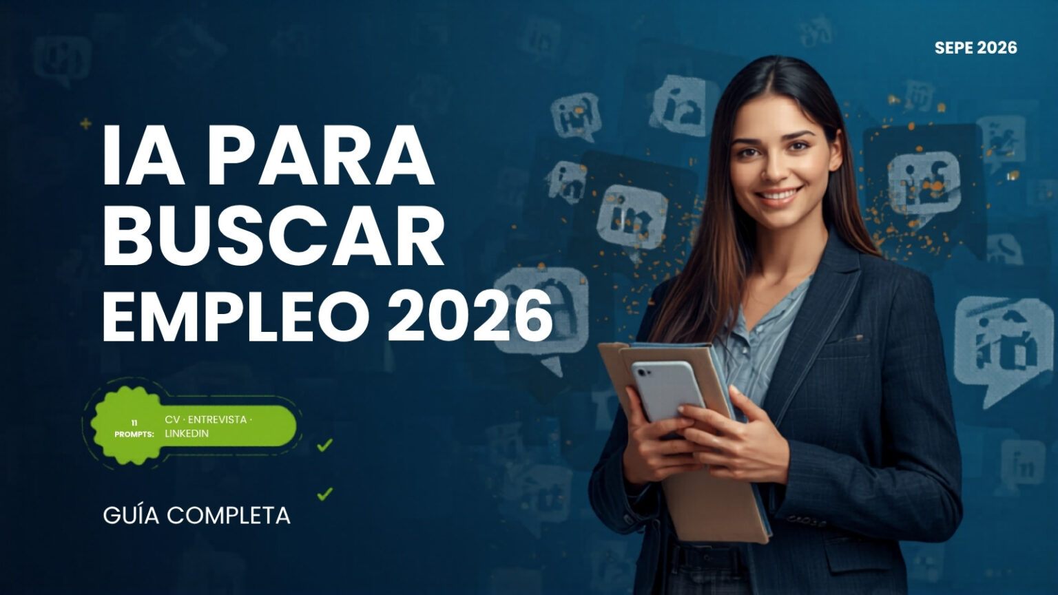 Cómo Usar la IA para Buscar Empleo en 2026: 11 Prompts Que Funcionan