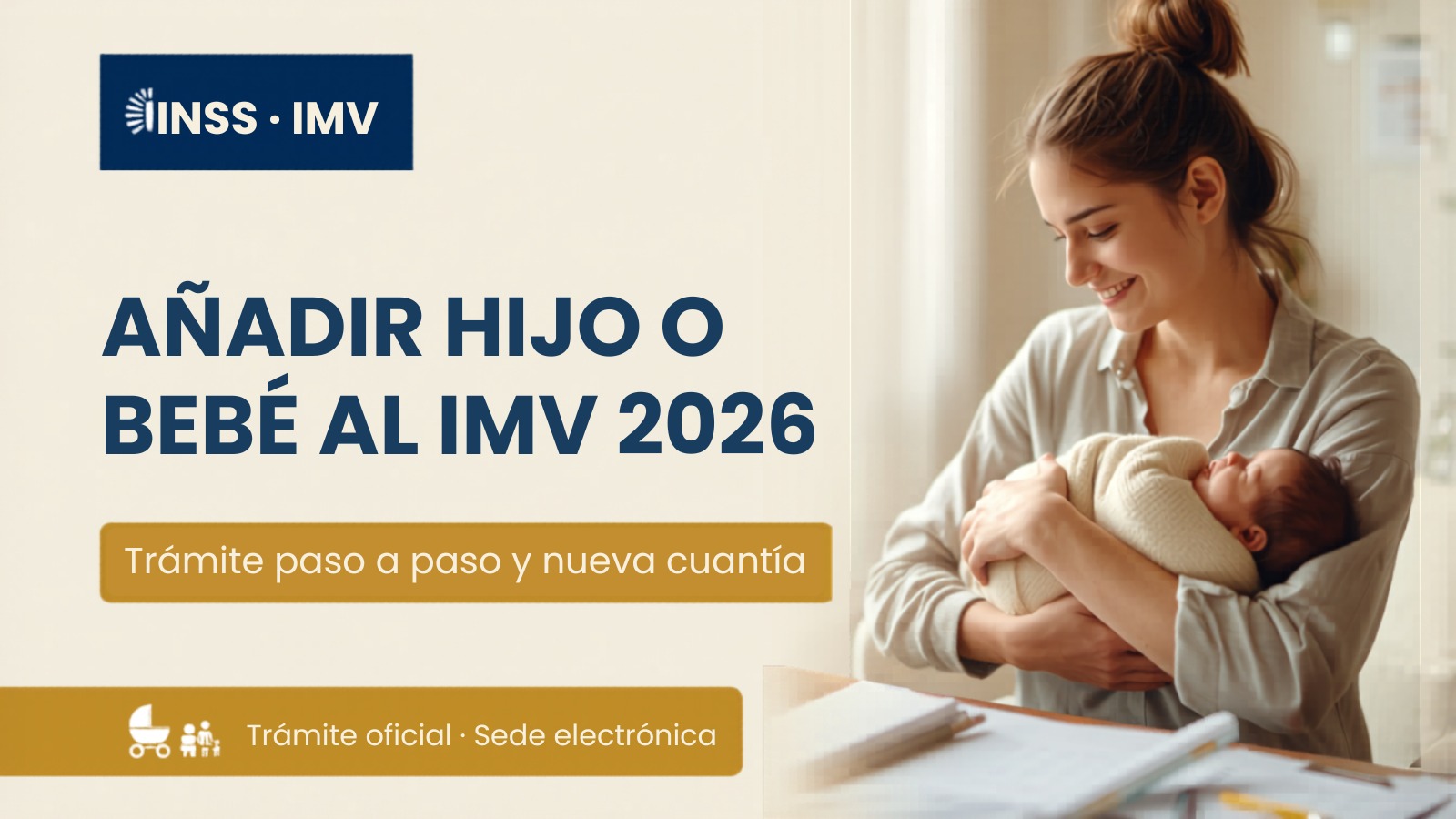Incluir un nuevo hijo o bebé en el IMV: trámite y cuantía