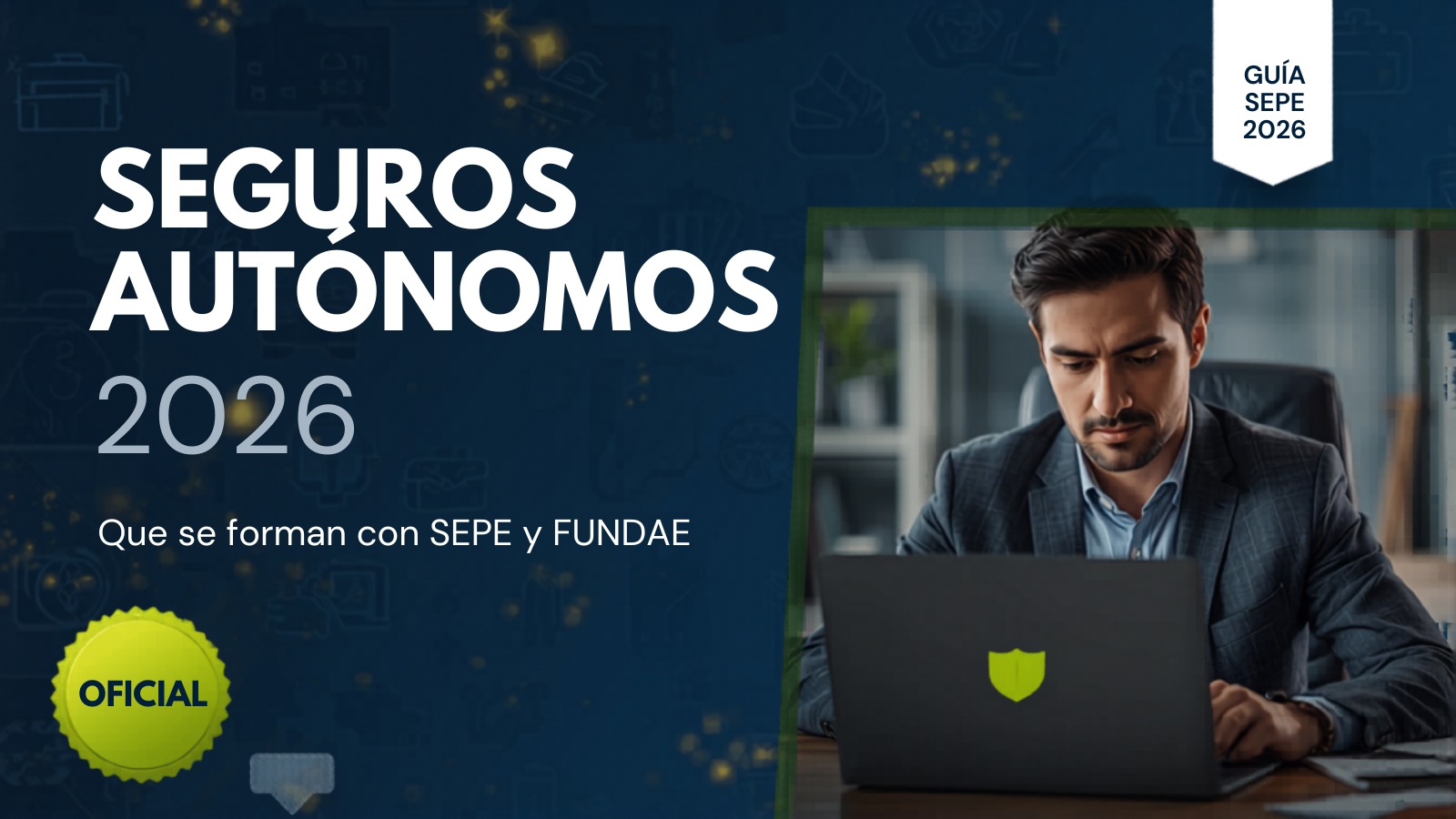 Seguros para autónomos que se forman con cursos SEPE y FUNDAE en 2026