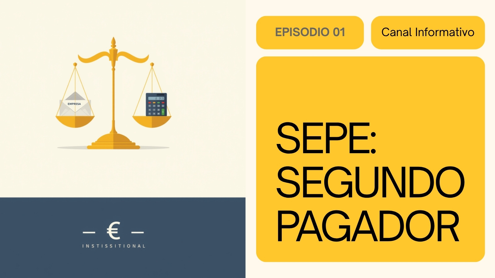SEPE segundo pagador 2025 qué significa y cuánto pagas
