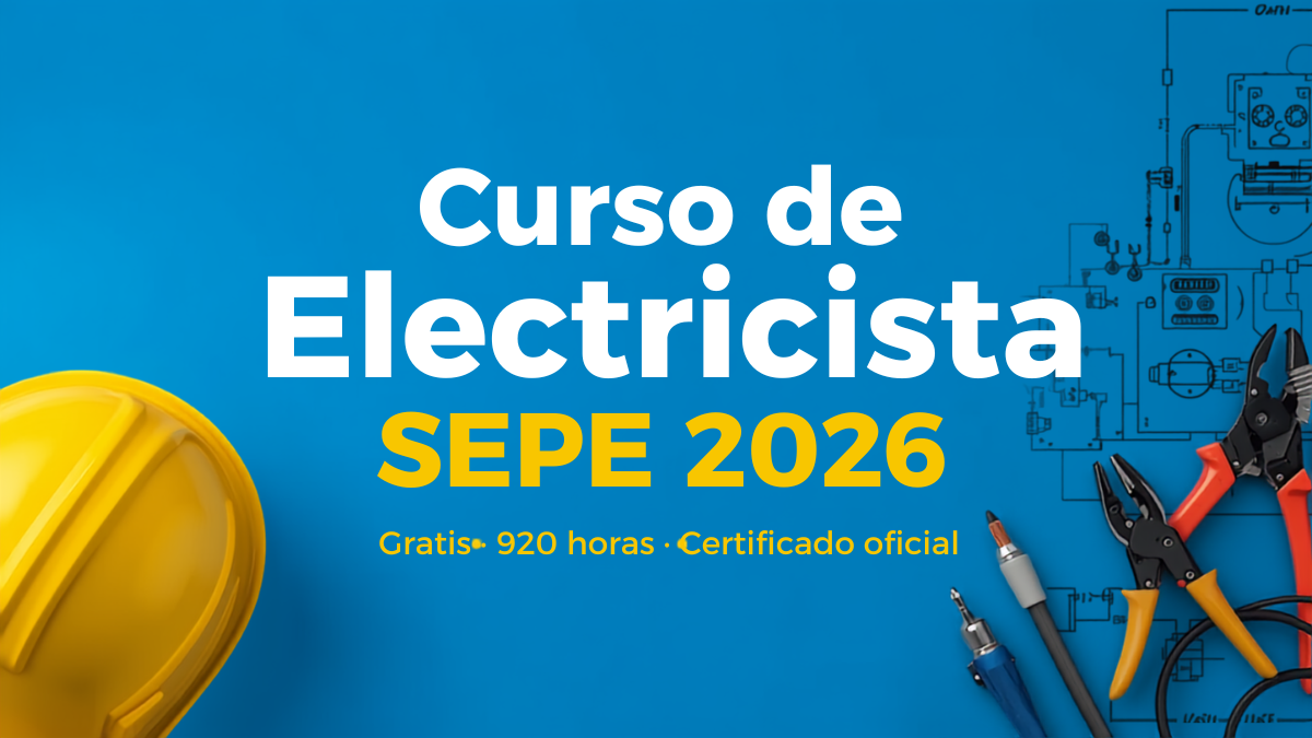 Curso de electricista SEPE 2026 gratis con certificado oficial — itinerario de cero a instalador