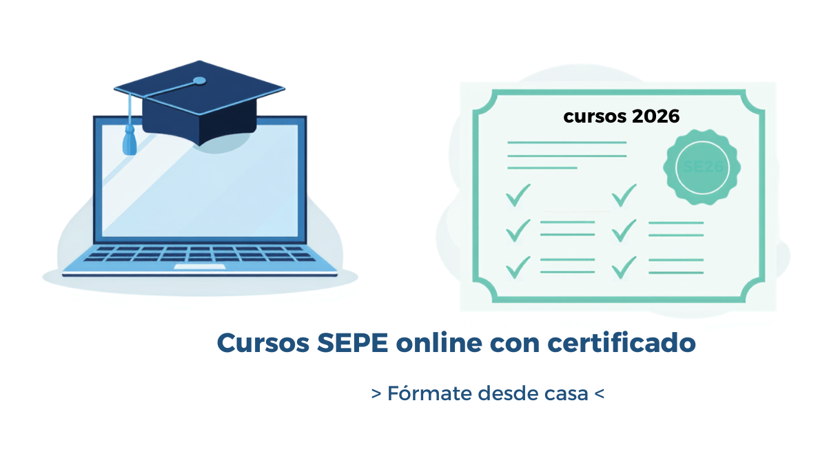Cursos SEPE online con certificado oficial 2026: fórmate desde casa